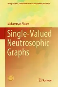Single-Valued Neutrosophic Graphs (Repost)