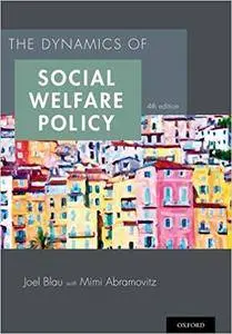 The Dynamics of Social Welfare Policy (Repost)