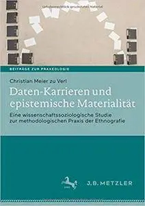 Daten-Karrieren Und Epistemische Materialität (repost)