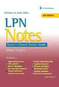 LPN Notes : Nurse's Clinical Pocket Guide, 4th Edition