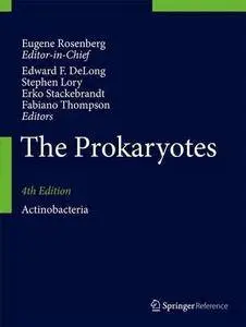 The Prokaryotes: Actinobacteria (Repost)