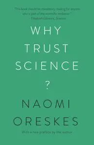 Why Trust Science?, 2021 Edition