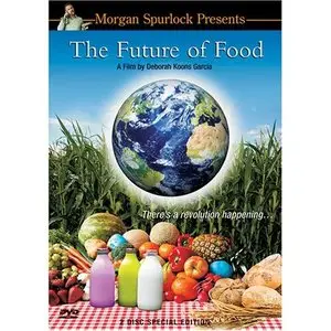 The Future of Food (2004) 