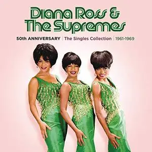 Diana Ross & The Supremes - 50th Anniversary: The Singles Collection 1961-1969 (2011)