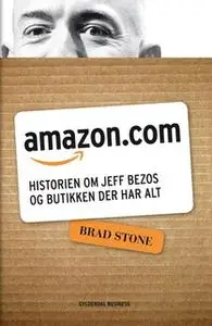 «Amazon.com» by Brad Stone
