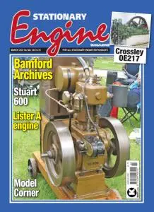 Stationary Engine - Issue 564 - March 2021