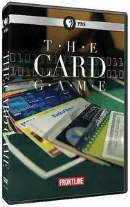 PBS Frontline - The Card Game (2009)