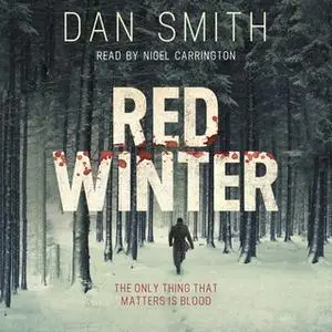 «Red Winter» by Dan Smith