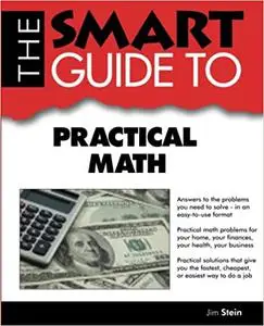 Smart Guide To Practical Math