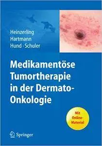 Medikamentöse Tumortherapie in der Dermato-Onkologie (Repost)