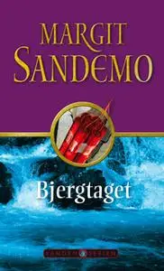 «Sandemoserien 09 - Bjergtaget» by Margit Sandemo