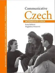 Rešková Ivana, Pintarová Magdalena, "Communicative Czech Intermediate"