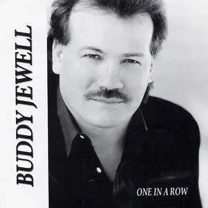 Buddy Jewell - One In A Row (2001)