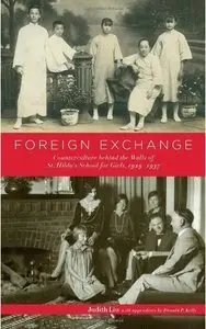 Foreign Exchange: Counterculture behind the Walls of St. Hilda's School for Girls, 1929-1937 (Repost)