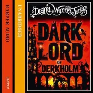 «The Dark Lord of Derkholm» by Diana Wynne Jones