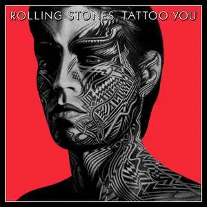 The Rolling Stones - Tattoo You (Remastered 2021) (1981/2021) [Official Digital Download]