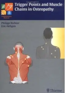 Trigger Points and Muscle Chains in Osteopathy [Repost]