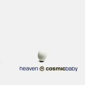 Cosmic Baby - Heaven (1998)