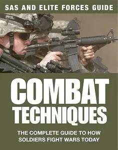 «Combat Techniques» by Chris McNab, Martin Dougherty