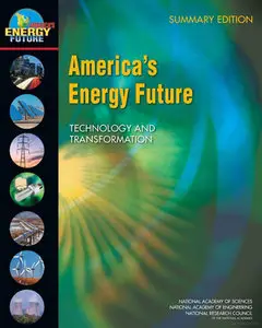America's Energy Future: Technology and Transformation (Repost)
