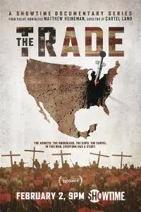 The Trade (2018)  [Part 1-3]