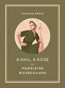 A Nail, a Rose (Pushkin Collection)