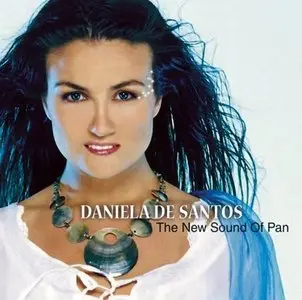 Daniela de Santos - The New Sound Of Pan (2007)