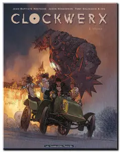 Henderson, Salvaggio, Izu & Hostache - Clockwerx - Cycle 1 complet