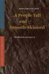 A People Tall and Smooth-Skinned by Høyland Lavi