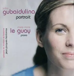 Sofia Gubaidulina - Portrait - Claire-Marie Le Guay (2009) {Accord 4803153}
