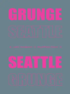Grunge Seattle (MusicPlace)