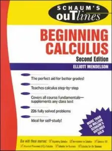 Schaum's Outline of Beginning Calculus by Elliott Mendelson [Repost]