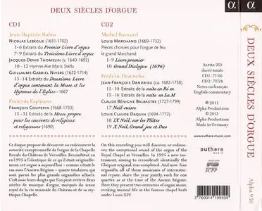 Various Composers - La Chapelle Royale du Château de Versailles - Deux Siècles d’Orgue (2013) {2CD Set, Alpha 950}