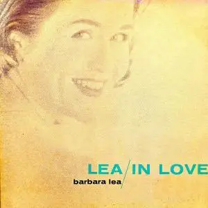 Barbara Lea - Lea In Love (Remastered) (1956; 2019)