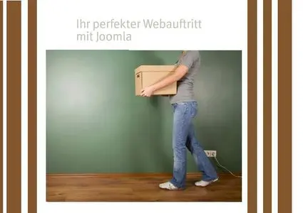 Ihr perfekter Webauftritt mit Joomla