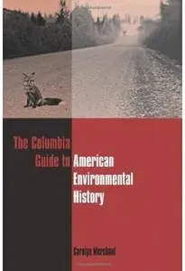 The Columbia Guide to American Environmental History [Repost]