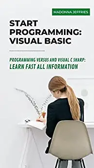 Start Programming: Visual Basic: Programming Versus And Visual C Sharp ...