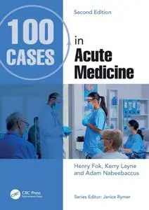 100 Cases in Acute Medicine, 2nd Edition