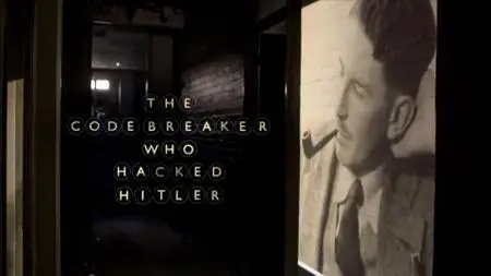 The Codebreaker Who Hacked Hitler (2015)