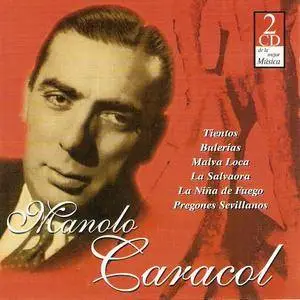 Manolo Caracol - Antologia del Cante (2000) {2CD Set Novoson-Disqueria CDNS 695/696}