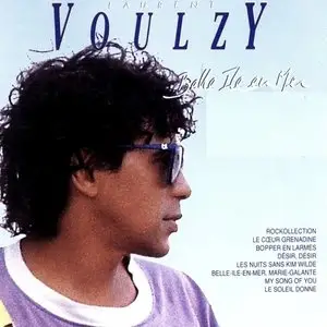 Laurent Voulzy - Belle Ile En Mer [1977-1988] (2007)