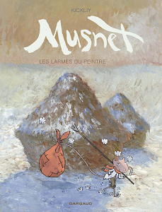 Musnet - Tome 4 - Les Larmes du Peintre