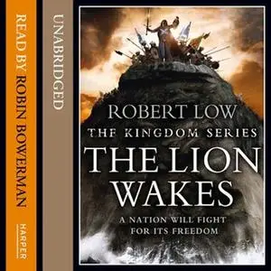 «The Lion Wakes» by Robert Low