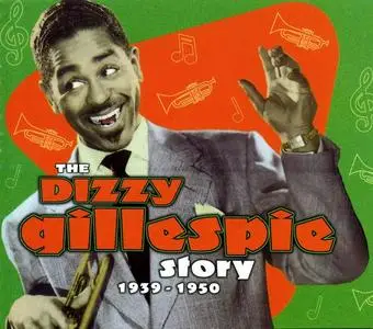 Dizzy Gillespie - The Dizzy Gillespie Story 1939-1950 [4CD Box Set] (2001)