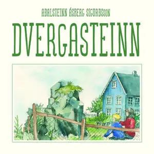 «Dvergasteinn» by Aðalsteinn Ásberg Sigurðsson