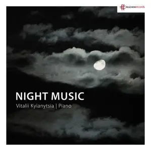 Vitalii Kyianytsia - Night Music (2023) [Official Digital Download]