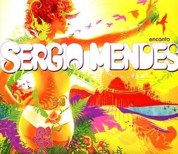 Sergio Mendes - Encanto (2008)