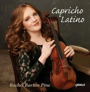 Rachel Barton Pine - Capricho Latino (2011)