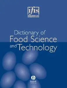 Ifis Dictionary of Food Science and Technology by International Food Information Service