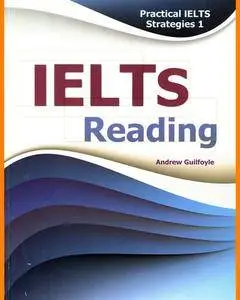 ENGLISH COURSE • Practical IELTS Strategies 1 • Reading (2012)